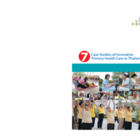7 case studies of innovalive primary health care in Thailand