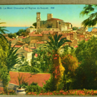 Cannes - Le Mont Chevalier et l' Eglise du Suquet 