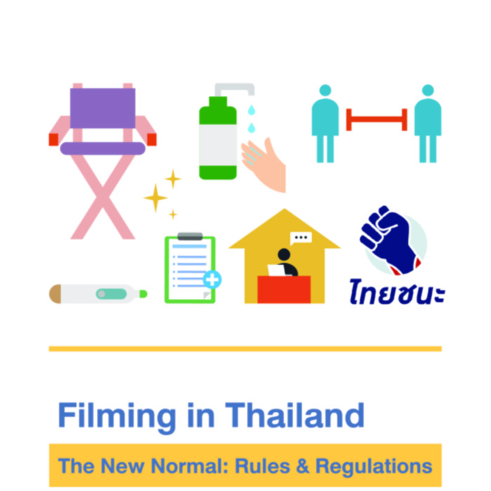 Filming in Thailand. The new normal: rules &amp; regulations