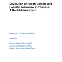 Devolution of Health Centers and Hospital Autonomy in Thailand: A Rapid Assessment